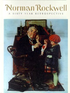 Norman Rockwell: A Sixty Year Retrospective. livre