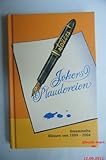  Jokers Plaudereien. Gesammelte Glossen von 1999-2004. Timm Boßmann, Petra von Gliscynski, Daniela Kirstein, Peter Konietschke, Martin Schmid, Gerald Wunder.