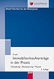 Image de Immobilienkaufverträge in der Praxis: Gestaltung - Besteuerung - Muster