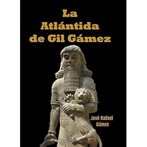 La Atlántida de Gil Gámez