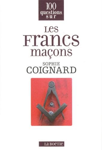couverture de : francs ma&ccedil;ons (Les)