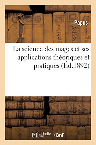 Téléchargement gratuit de livres audio La science des mages et ses applications théoriques et pratiques by author PDF MOBI 2012161162