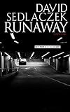 Bücher Neuerscheinungen 2022 - Runaway von David Sedlaczek