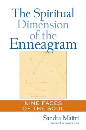 The Spiritual Dimension of the Enneagram: Nine Faces of the Soul (English Edition) livre