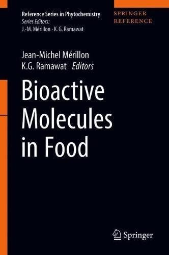 Bioactive Molecules in Food (Reference Series in Phytochemistry)