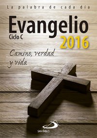 Download Evangelio 2016 letra grande: Camino, Verdad y Vida (Agendas) Download Evangelio 2016 letra grande: Camino, Verdad y Vida (Agendas)