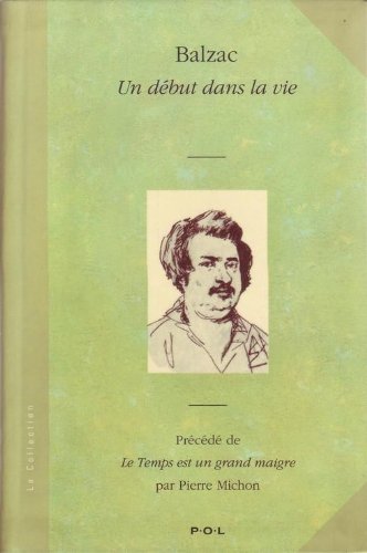 Un début dans la vie