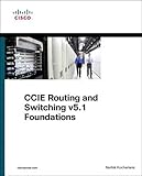 Image de CCIE Routing and Switching V5.1 Foundations: Bridging the Gap Between CCNP and CCIE