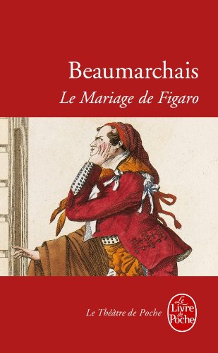 La Folle Journée ou le Mariage de Figaro