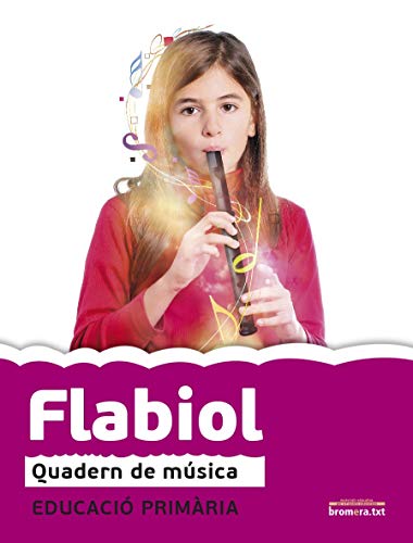 Flabiol: Educació Primària (Bromeratxt)