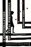 A Constellation of Vital Phenomena A Constellation of Vital Phenomena
