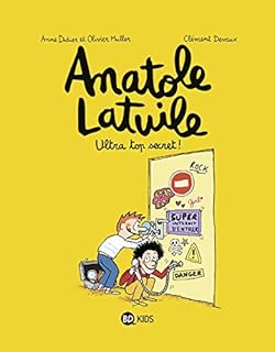 jaquette livre Anatole Latuile, Tome 05: Ultra-top secret !