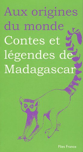 <a href="/node/12712">Contes et légendes de Madagascar</a>