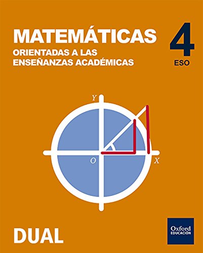 Inicia Dual Matemáticas Orientadas A Las Enseñanzas Académicas Libro Del Alumno4º ESO9788467385588