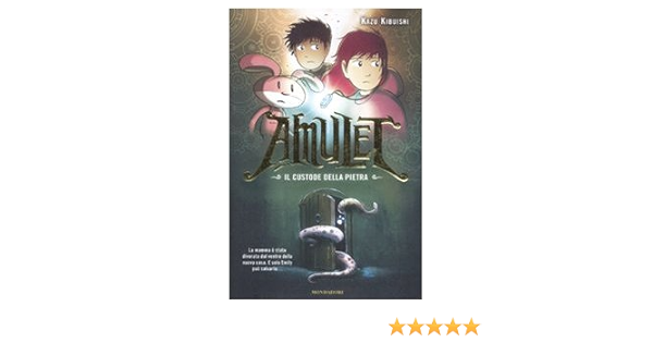 Il Custode Della Pietra Amulet Ediz Illustrata Vol 1 Amazon It Kibuishi Kazu Foschini M Libri