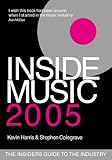 Image de Inside Music 2005: The Insiders Guide To The Industry