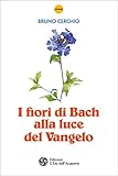Image de I fiori di Bach alla luce del Vangelo