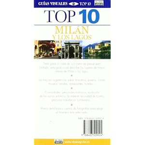 Top 10 Guías Visuales. Milán Y Los Lagos