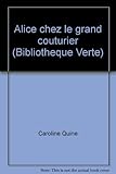 Alice chez le grand couturier (Bibliothèque verte)