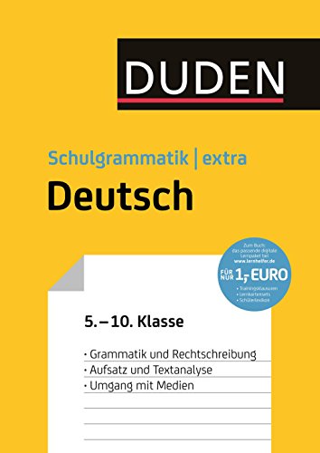Download Duden Schulgrammatik extra - Deutsch: Grammatik und Rechtschreibung - Aufsatz und Textanalyse - Umgang mit Medien (5. bis 10. Klasse) (Duden - Schulwissen extra) Download Duden Schulgrammatik extra - Deutsch: Grammatik und Rechtschreibung - Aufsatz und Textanalyse - Umgang mit Medien (5. bis 10. Klasse) (Duden - Schulwissen extra)