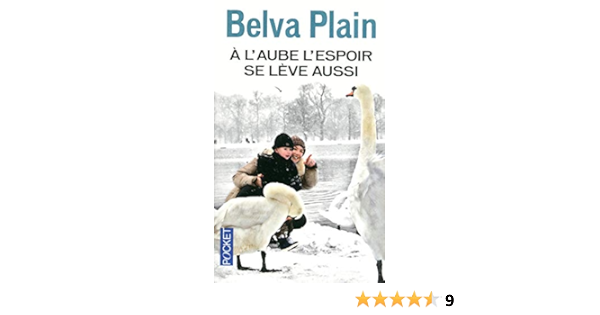A L Aube L Espoir Se Leve Aussi Amazon Fr Plain Belva Autret Jean Livres
