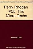 Image de THE MICRO-TECHS - Perry Rhodan 55
