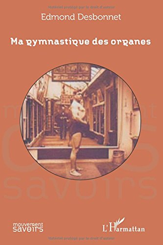 Ma gymnastique des organes gratuit Ma gymnastique des organes gratuit