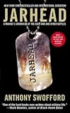 Jarhead: A Marine's Chronicle of the Gulf War and Other Battles Jarhead: A Marine's Chronicle of the Gulf War and Other Battles