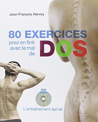 MEDICIS 80 Exercices Pour En Finir Avec Le Mal De Dos - L'entraînement Spinal (1dvd)