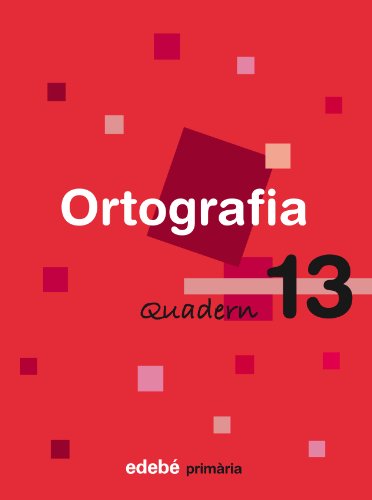 Quadern 13 Ortografía