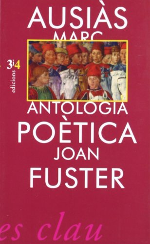 Antologia Poètica D´Ausiàs March (Llibres clau)