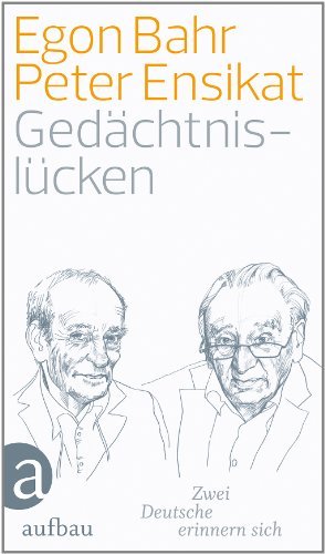 Download Gedächtnislücken: Zwei Deutsche erinnern sich Download Gedächtnislücken: Zwei Deutsche erinnern sich