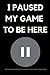 Produktbild I Paused My Game To Be Here Dot Grid Notebook: Dotted Paper To Use As A Diary, Journal, Composition Book or Planner: Funny Gamer Gift Notepad with ... Daily, Weekly Planning, or School Work