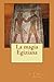 La magia Egiziana - E. A. Wallis Budge