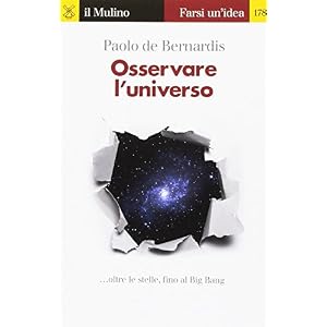 Osservare l'universo... oltre le stelle, sino al Big Bang