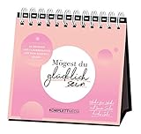 Mögest du glücklich sein - Woche für Woche mit Laura Seiler durchs Jahr: 52 Übungen und Glaubenssätze für dein Höheres Selbst by 