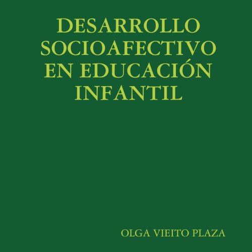 Desarrollo Socioafectivo En Educacion Infantil