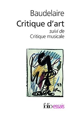 Critique d'art, suivi de "Critique musicale"