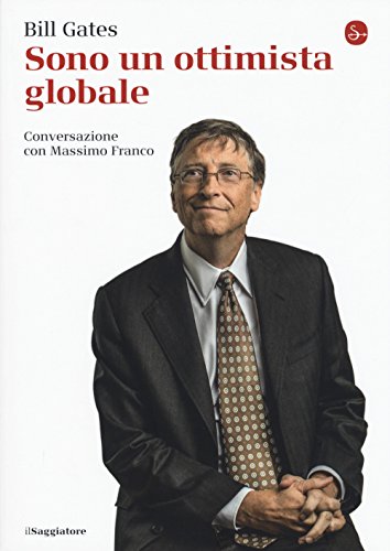 Sono un ottimista globale Sono un ottimista globale