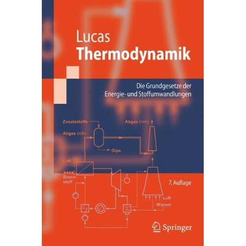 [PDF] Download Thermodynamik: Die Grundgesetze der Energie- und Stoffumwandlungen (Springer-Lehrbuch) Kostenlos