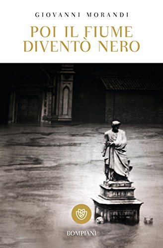 Download Poi il fiume diventò nero