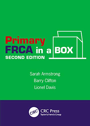 Primary FRCA in a Box, Second Edition (English Edition) Primary FRCA in a Box, Second Edition (English Edition)