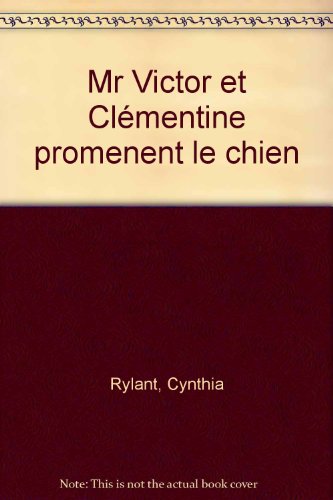 couverture de : M. Victor et Cl&eacute;mentine prom&egrave;nent le chien