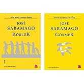 Jose Saramago 2 Kitap Set (K&ouml;rl&uuml;k, G&ouml;rmek)