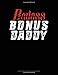 Produktbild Badass Bonus Daddy: Graph Paper Notebook - 1/2 Inch Squares