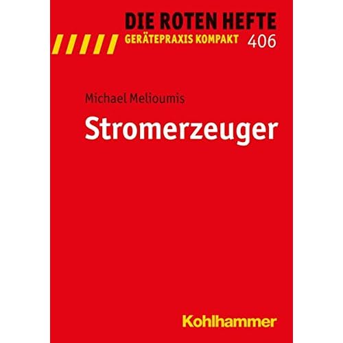 [PDF] Download Stromerzeuger (Die Roten Hefte/Gerátepraxis kompakt, Band 406) Kostenlos