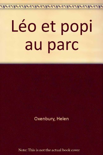 couverture de : L&eacute;o et Popi au parc