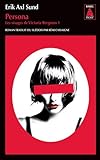 Les visages de Victoria Bergman, Tome 1 : Persona