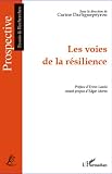 Image de Les voies de la résilience