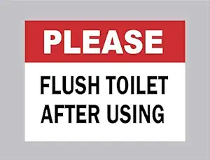 SIGN EVER Flush After Each Use 3mm Sign Board Bathroom Toilet Signage Hotel Business (8w X 6h inch)